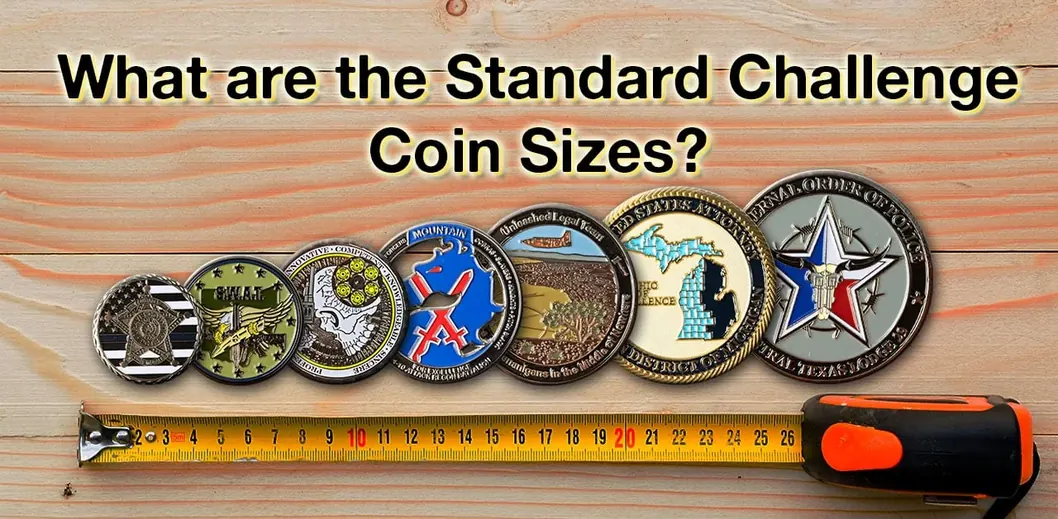 A row of challenge coins in different sizes above a tape measure